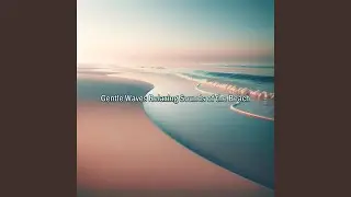 Beachside Tranquility Soothing Sea Sounds