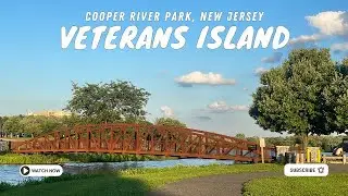 Beauty of Veterans Island in Cooper River Park | New Jersey PARK | Things to do in New Jersey 4K
