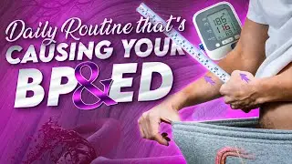 This Daily Routine is Causing Your High BP and ED