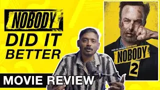 Nobody 2 Review Malayalam | Unni Vlogs Cinephile