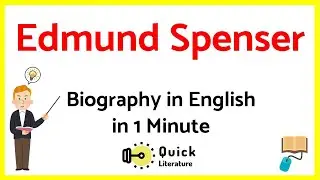 Edmund Spenser Biography in 1 minute | British Literature Short Audio Video Notes