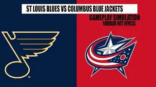 St Louis Blues vs Columbus Blue Jackets | Gameplay Simulation | Fan-Made