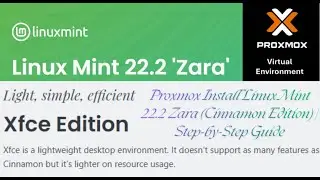 Proxmox Install Linux Mint 22.2 Zara (Xfce Edition) | Full Step‑by‑Step Guide