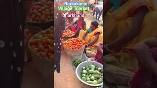 Village  market Barkakana Jharkhand ll Kitna  sundar  lage  hamar  sundar  Jharkhand #shorts #