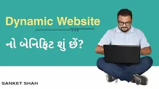 Dynamic Website Benefit | Dynamic Website Advantage | Dynamic Website