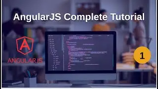 1. AngularJS Tutorial for Beginners (Hindi)