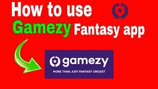 how to use gamezy cricket fantasy app 2021