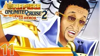 One Piece Unlimited Cruise 2 - #11 - Kizaru, L'Amiral De La Marine! [Let's Play]