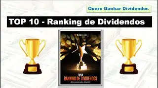 Top 10 &ndash; Ranking de Dividendos &ndash; Mar&ccedil;o2021 &ndash; Guia Invest