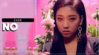 CHSR (Chasers Of Dreams) (꿈의 체이서) - NO (Line Distribution)
