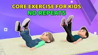 17-MIN CORE EXERCISE FOR KIDS &ndash; NO REPEATS