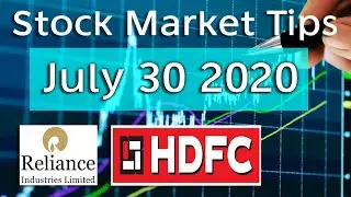 Stock Market Tips today -July 30 2020.Dabur India,HDFC,Torrent Pharma,Reliance,Max Financial Result