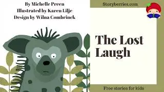 The Lost Laugh - Stories for Kids to Go to Sleep (Animated Bedtime Story) | Storyberries.com