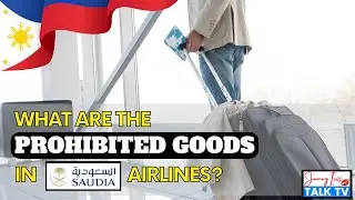 Saudia Airlines - What are the Prohibited  Goods or Items Not Allowed Onboard a Flight?