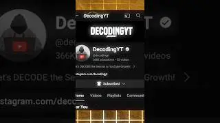 DecodingYt: Explain his Secrets to grow