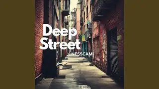 Deep Street