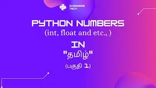 Python Tutorials - Python for Beginners | Python Data Types Part 1 in Tamil
