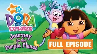 Dora the Explorer: Journey to the Purple Planet I FULL EPISODE