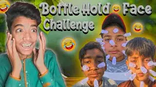 BOTTLE HOLD FACE CHALLENGE 😍|| WINNER PRICE ₹100000 😱|| KAUN JITEGA 🔥