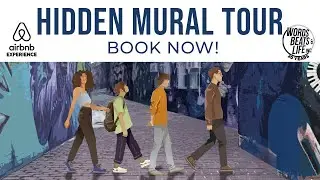WBL x Airbnb | HIDDEN MURAL TOUR