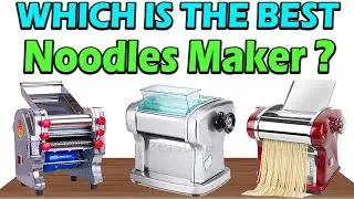 TOP 5 Best Noodles Maker 2026 - Electric Noodles Pasta Maker