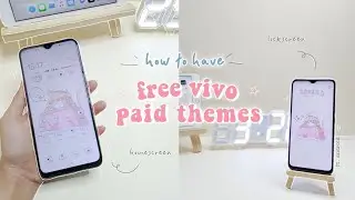 🌷 how to have paid themes for free on vivo phones - to make your phone cute and aesthetic