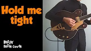 Hold me tight || The Beatles' guitar cover by Thomas Arques