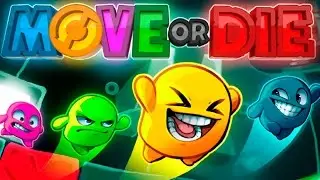 Move or die - В шаге от проигрыша(Нет)