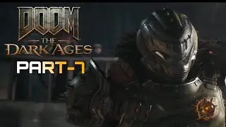 DOOM: THE DARK AGES Gameplay (Part-7) Abyssal Forest 
