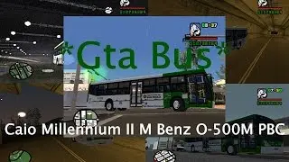 *Gta Bus*Caio Millennium II Mercedes Benz O-500M PBC da Via Sul