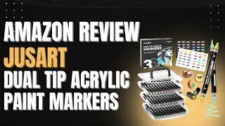 JusArt Acrylic Paint Markers Review 🎨 | 36 Dual-Tip Pens with Brush & Broad Tips