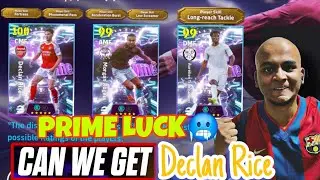 OMG🙀 PRIME LUCK IS BACK🔥|SHOWTIME CENTRAL DOMINATOR 🥶 |105 DECLINE RICE🔥|  Efootball
