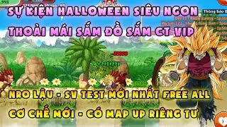 NRO LẬU | sv test free khủng - cơ chế mới c&oacute; map up ri&ecirc;ng | Halloween qu&agrave; khủng