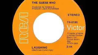 1969 HITS ARCHIVE: Laughing - Guess Who (stereo)