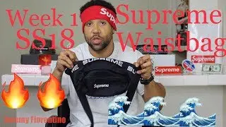 Supreme Waist Bag SS18 Week 1 Review & Legit Check By Jeremy Fiorentino
