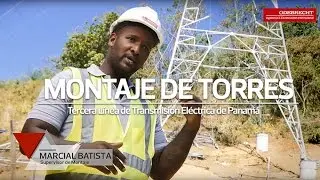 Montaje de Torres - Tercera Línea de Transmisión Eléctrica de Panamá