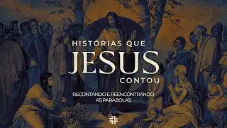 Hist&oacute;rias que Jesus contou: o Semeador ( Rafael Zulato )