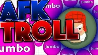 AFK TROLL (Agar.io Trolling)