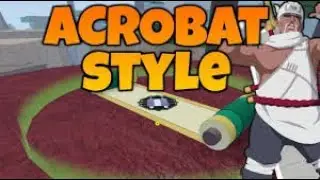 Acrobat style spawn location shindo life