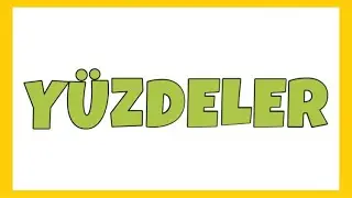 Yüzdeler Konu Anlatımı | 7. Sınıf Matematik