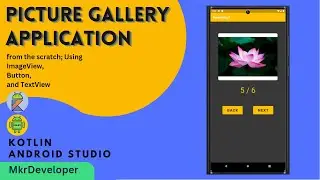 How to build a simple picture gallery app from the scratch? Kotlin android studio ImageView