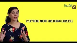 EVERYTHING ABOUT STRETCHING EXERCISES