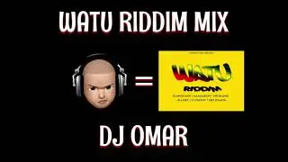 DJ Omar - Watu Rididm Mix🔥⚡️🚨🇭🇳 504 [Raspe, Dancehall]