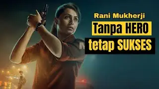 Rani Mukerji dan Film Solo Ikonik: Dari Mardani hingga Mrs Chatterjee vs Norway