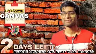 Updates on Lockdown Canvas : Online Drawing Competition Event | stupid time for me