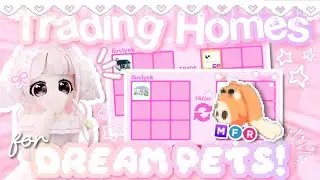 ˚୨୧⋆｡ Trading HOMES For DREAM PETS!🏠💞 | Adopt Me Trading Video ♡༊*·˚