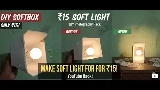 ₹15 DIY Soft Light 😱 | Best Lighting for YouTube at Home