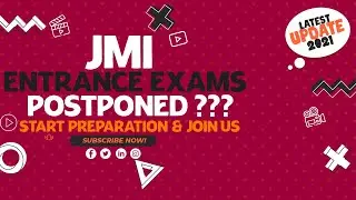 Jamia Entrance Exams Postponed 2021 | Latest Update !!!