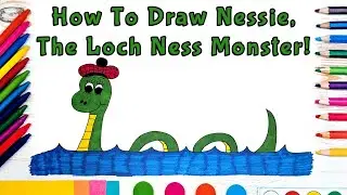 How To Draw The Loch Ness Monster! (Art For Kids!) - Easy Step By Step Beginner Art/Drawing Lesson!
