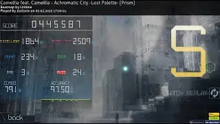 ACHROMATIC CITY -LOST PALETTE- CAMELLIA +HT 97,50% | osu!mania